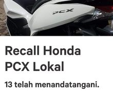 Munculnya Petisi Recall Motor Honda PCX Lokal, Siaga 1 Buat AHM