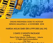 Ikutan Yuk.. Ohlins Indonesia Bikin Program Nonton Langsung MotoGP di Sepang